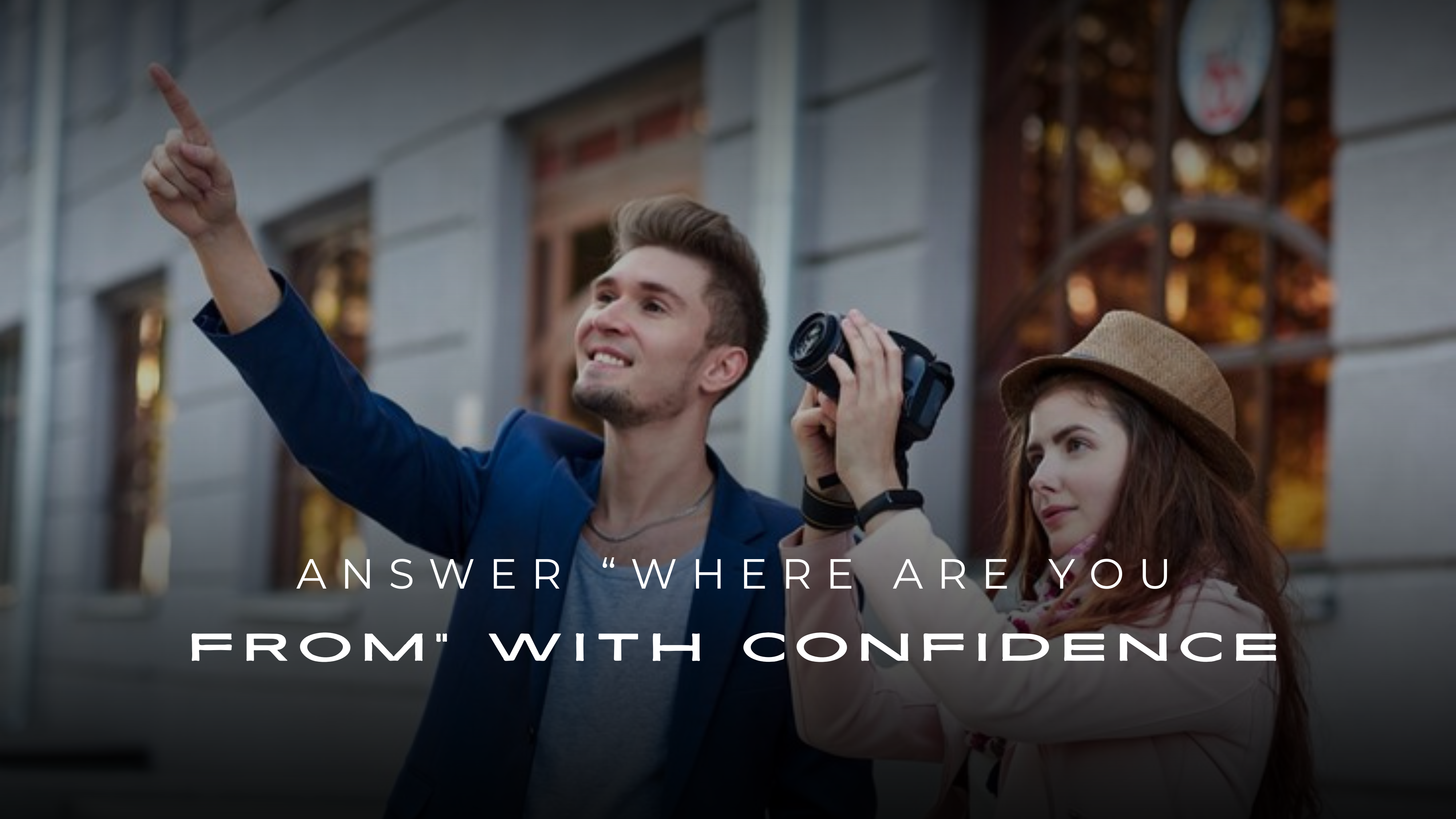 Answer Where Are You From with Confidence 200+ Answers