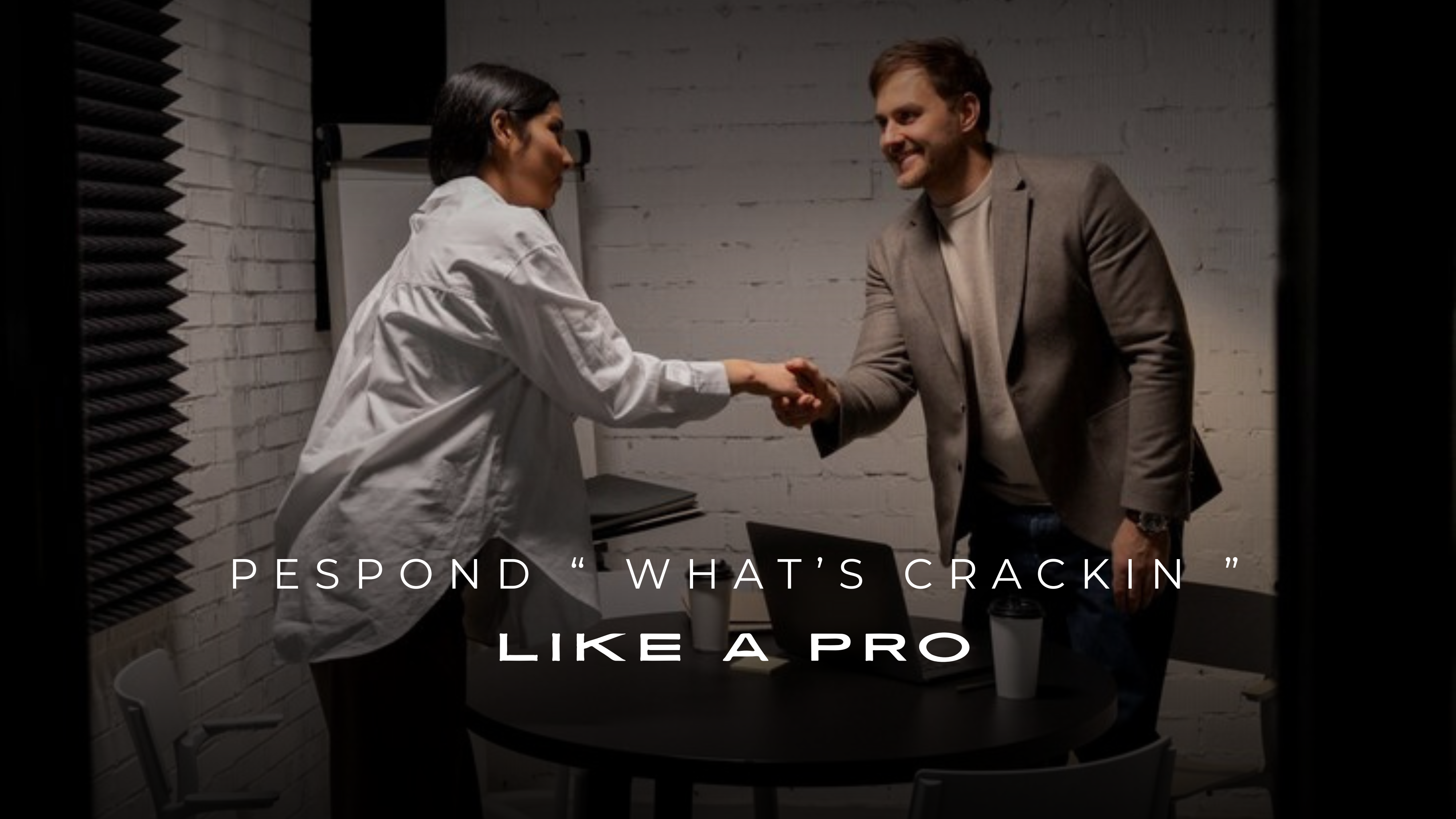 Respond What's CrackinLike a Pro 200+ Responses