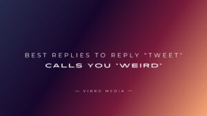 210+ Best Replies to Reply “Tweet” That Get Attention