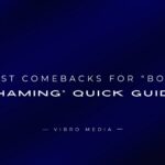 200+ Best Comebacks for Body Shaming Quick Guideee