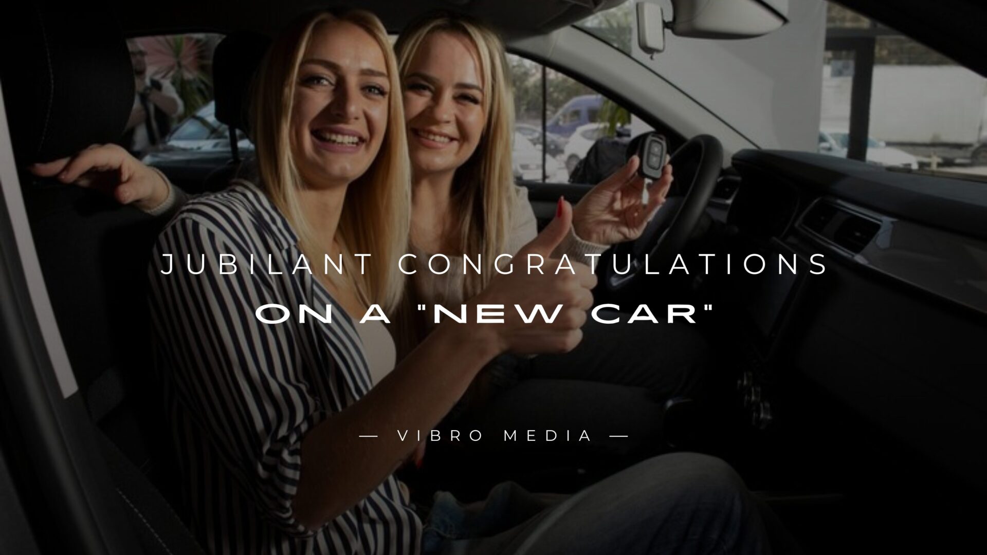 200+ Jubilant Congratulations on a New Car Quick Guide