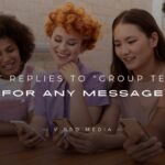 200+ Best Replies to Group Texts for Any Message