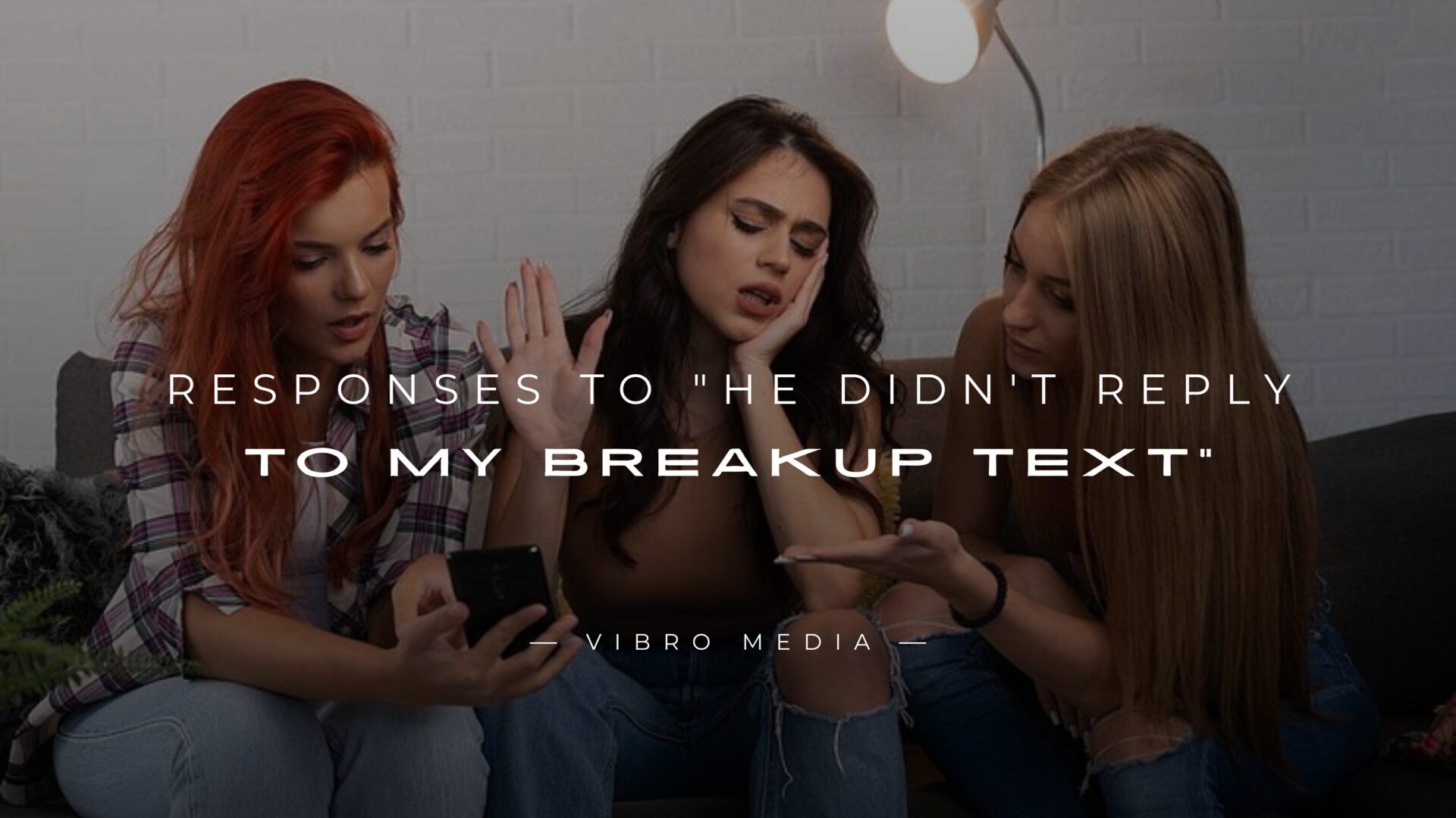 200+ Responses to He Didn't Reply To My Breakup Text