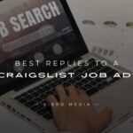 200+ Best Replies to a Craigslist Job Ad Quick Guide