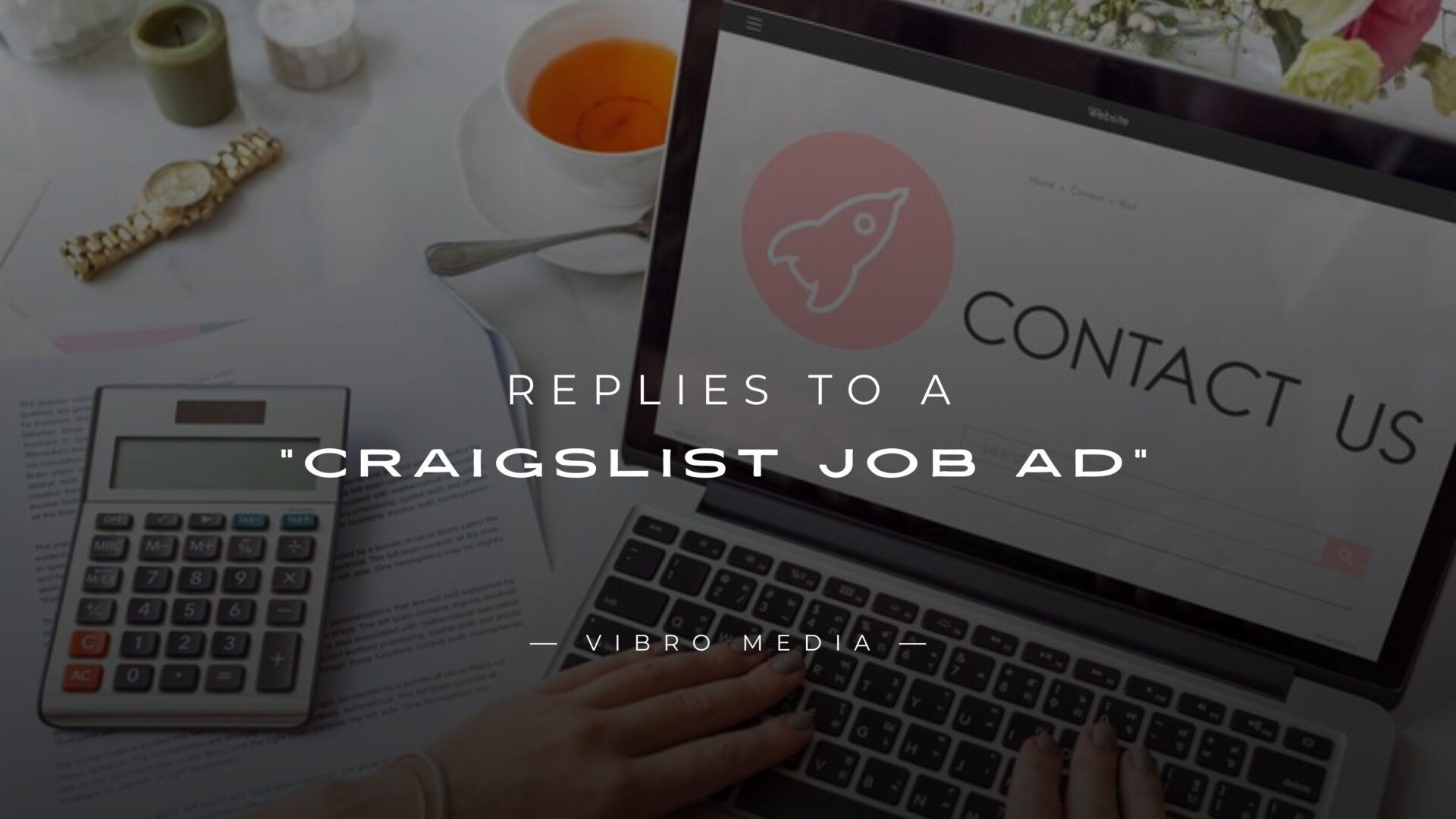 200+ Best Replies to a "Craigslist Job Ad" Quick Guide