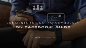 200+ Comments to Post “Anonymously on Facebook” Guide