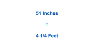 51 Inches in Feet