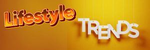 Lifestyle Trends 2024