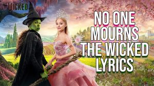 No One Mourns the Wicked Lyrics: Unraveling the Heart