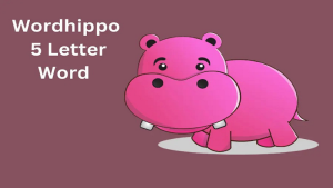 Word Hippo 5 Letter Word: Your Ultimate Guide to Word Game Mastery