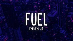 Eminem Fuel Lyrics