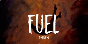Eminem Fuel Lyrics