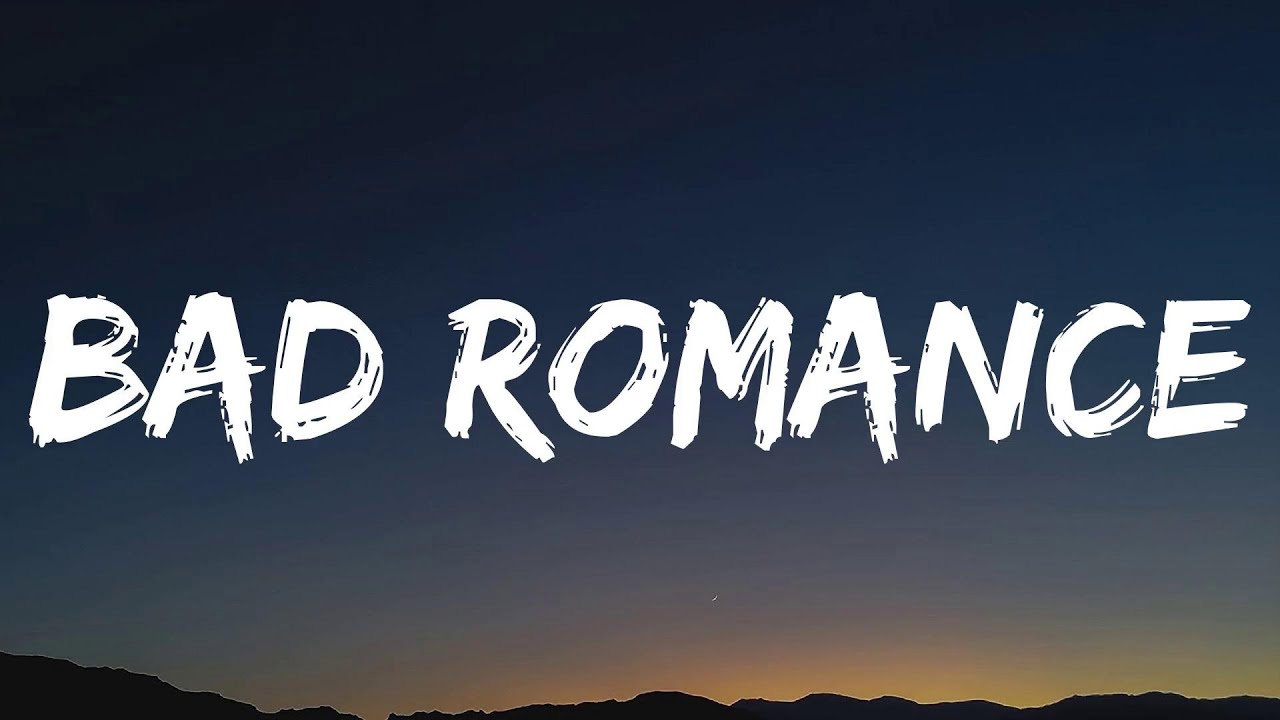 Bad Romance Lyrics
