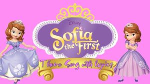 Sofia the First Theme Song Lyrics: A Magical Journey in Words