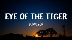 Eye of the Tiger Lyrics