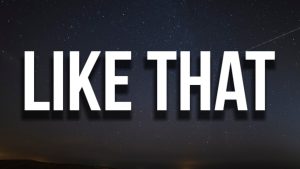 Like That Lyrics