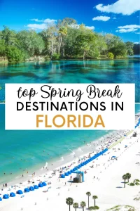Good Spring Break Places in Florida