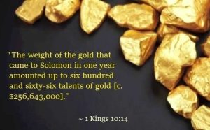 How Much Money Did King Solomon Have
