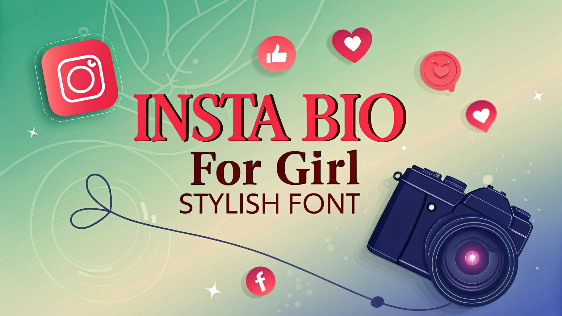 Insta Bio For Girl Stylish Font