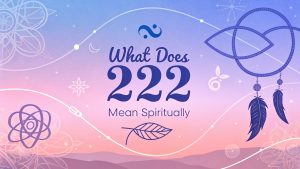 222 Spiritual Meaning: Harmonize Your Path with Divine Balance and Blissful Alignment