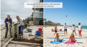 The Reality of Coastal Ownership vs. Beach Vacations