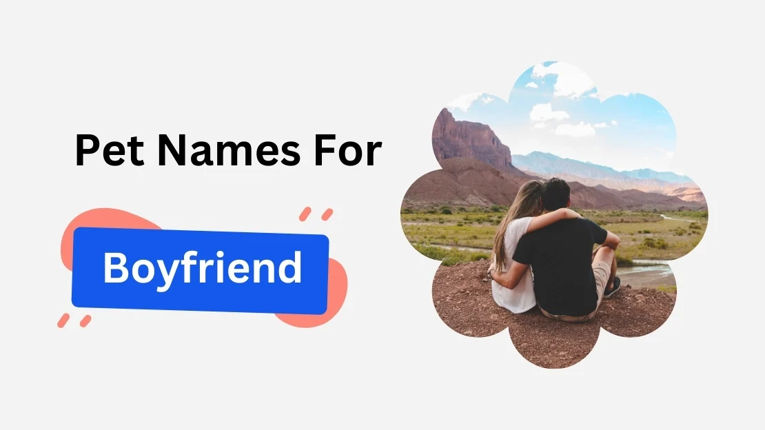 Best 200+ Cute Pet Names for Boyfriend: Sweet & Funny 2026