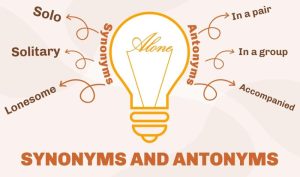 What Is the Difference Between Synonyms and Antonyms? 2026