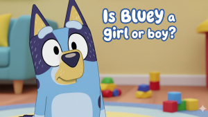 Is Bluey a Boy or a Girl? Facts You Should Know 2026