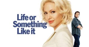 Life or Something Like It — Movie Review & Ending Explained (2026)