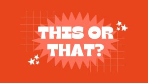 100+ Fun This or That Questions to Ask Friends 2026