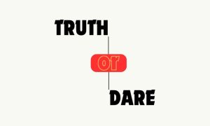 Truth or Dare: Best Questions & Challenges List 2026