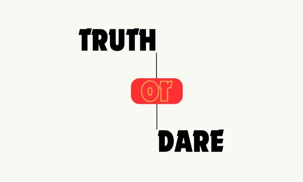 Truth or Dare: Best Questions & Challenges List 2026