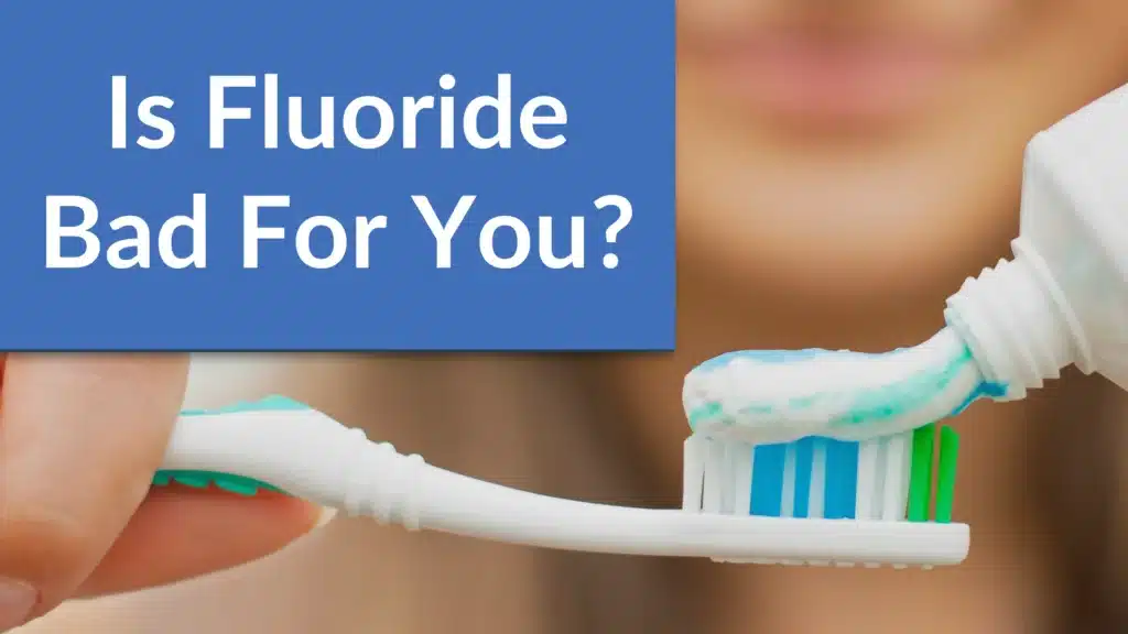 Why Is Fluoride Bad for You in Drinking Water? 2026